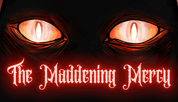 The Maddening Mercy – The Maddening Mercy Review
