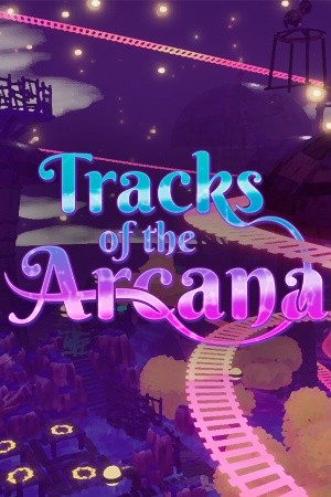 Tracks of the Arcana – tracks of the arcana pc performance