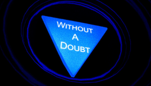 Without A Doubt – Without A Doubt beginner