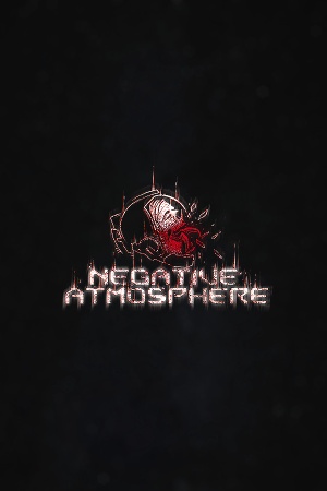 Negative Atmosphere – negative atmosphere early game