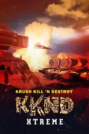 Krush Kill 'N Destroy Xtreme – Krush Kill 'N Destroy Xtreme