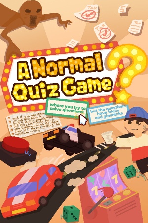 A Normal Quiz Game where you try to solve questions but the questions have tricks and gimmicks and if you get them wrong you have to beat a wacky punishment but they are kinda fun so you lowkey wanna do them even if it means getting the question wrong.